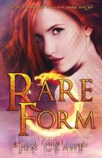 Rare Form