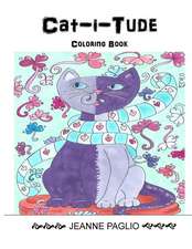 Cat-I-Tude Coloring Book