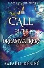 Call of The Dreamwalkers