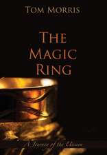 The Magic Ring