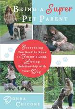 Being a Super Pet Parent