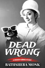 Dead Wrong