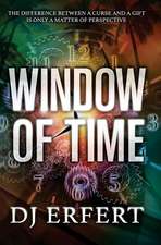 Window of Time