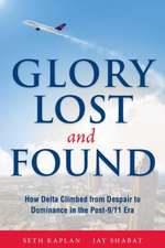 Glory Lost and Found