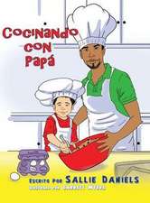 Concinando con Papá