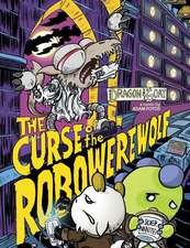 The Curse of the Robo-Werewolf