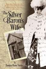 The Silver Baron's Wife