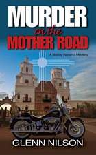 Murder on the Mother Road