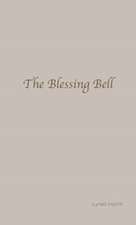 The Blessing Bell