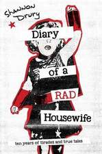 Diary of a Rad Housewife