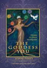 The Goddess You