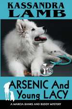 Arsenic and Young Lacy