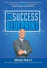 The Success Blueprint