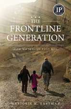 The Frontline Generation