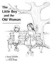 The Little Boy and the Old Woman