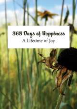 365 Days of Happiness