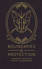 Boundaries & Protection