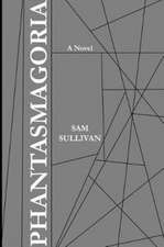 Sullivan, S: Phantasmagoria