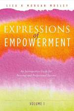 Expressions of Empowerment