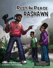 Rest in Peace RaShawn