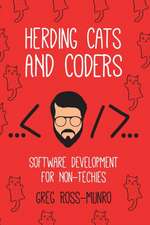 Herding Cats and Coders