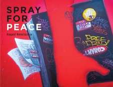 Spray For Peace