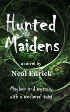 Hunted Maidens