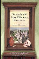 Secrets in the Fairy Chimneys, 2nd Edition