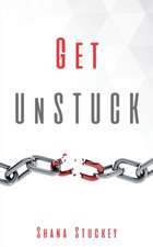 Get UnSTUCK