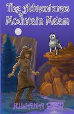 ADV OF MOUNTAIN MAAM