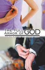 The Full Armor of God