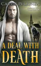 A Deal with Death