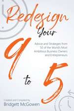 Redesign Your 9-to-5