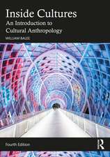 Inside Cultures: An Introduction to Cultural Anthropology