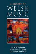 A History of Welsh Music