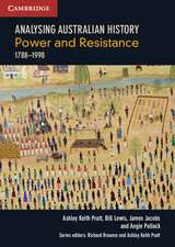 Analysing Australian History: Power and Resistance (1788–1998)