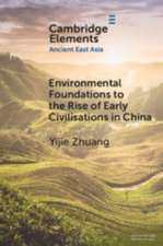 Environmental Foundations to the Rise of Early Civilisations in China