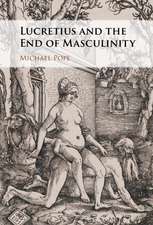 Lucretius and the End of Masculinity