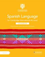 Cambridge International AS Level Spanish Language Coursebook with Digital Access (2 Years)