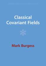 Classical Covariant Fields