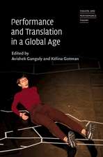 Performance and Translation in a Global Age