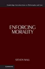 Enforcing Morality