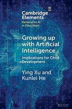 Growing up with Artificial Intelligence