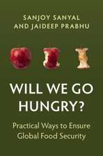 Will We Go Hungry?