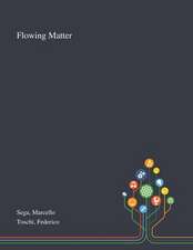 Flowing Matter