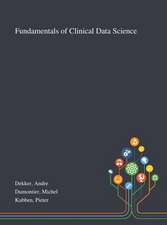 Fundamentals of Clinical Data Science