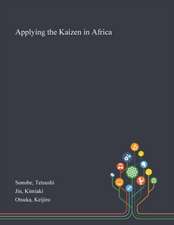 Sonobe, T: Applying the Kaizen in Africa