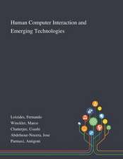 Loizides, F: Human Computer Interaction and Emerging Technol