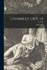 Hare, C: Untimely Death