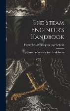 The Steam Engineer's Handbook